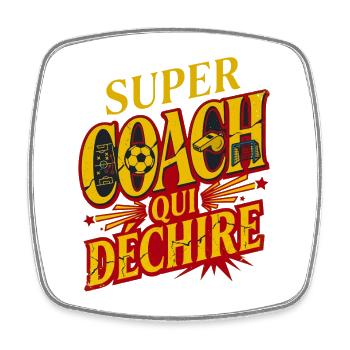 Super Coach Football Qui Déchire - Magnet carré - blanc - Devant