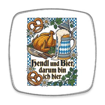 Bayern Bierzelt | Hendl & Bier darum bin ich hier - Viereckiger Kühlschrankmagnet - Weiß - Vorne