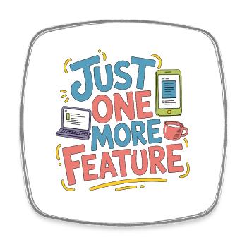 Mobile App Developer Just One More Programming - Square fridge magnet - white - Front