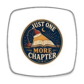 Bookworm Gifts, Just One More Chapter Late Night R - Square fridge magnet - white - Front
