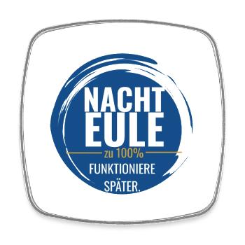 Nachteule – Zu 100% funktioniere später - Viereckiger Kühlschrankmagnet - Weiß - Vorne