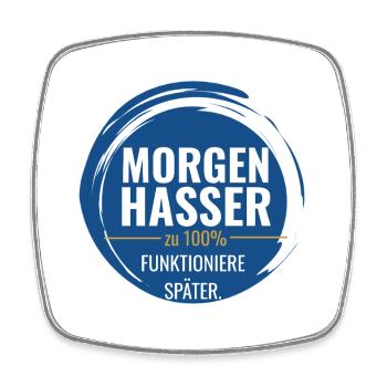 Morgenhasser – Zu 100% funktioniere später - Viereckiger Kühlschrankmagnet - Weiß - Vorne