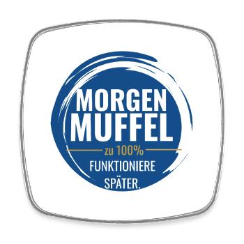 Morgenmuffel – Zu 100% funktioniere später - Viereckiger Kühlschrankmagnet - Weiß - Vorne