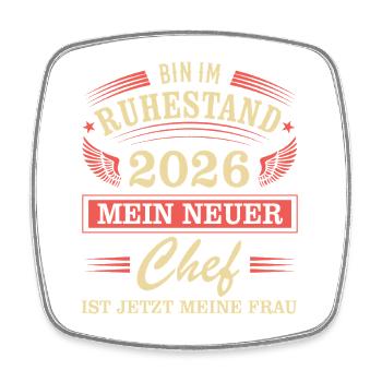 Rente 2026 - Viereckiger Kühlschrankmagnet - Weiß - Vorne