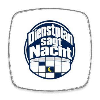 Dienstplan sagt Nacht Pflegekraft Nachtschicht Hum - Square fridge magnet - white - Front