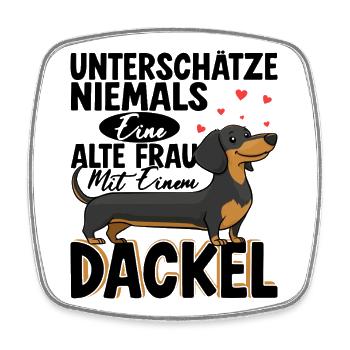 Unterschätze Niemals Eine Alte Frau Mit Dackel - Viereckiger Kühlschrankmagnet - Weiß - Vorne