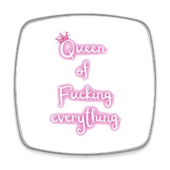Queen of f*** everything -freches Statement Design - Viereckiger Kühlschrankmagnet - Weiß - Vorne