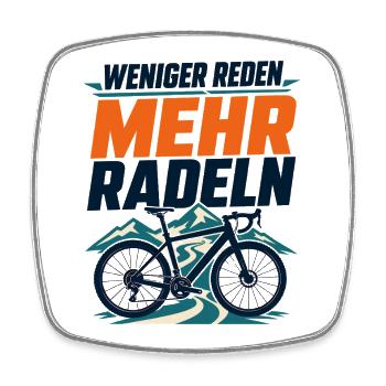 Weniger Reden Mehr Radeln Bike Abenteuer - Viereckiger Kühlschrankmagnet - Weiß - Vorne