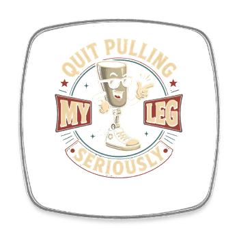 Stop kidding me! Seriously funnier at - Square fridge magnet - white - Front