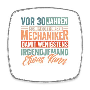Vor 30 Jahren Mechaniker Spruch - Viereckiger Kühlschrankmagnet - Weiß - Vorne