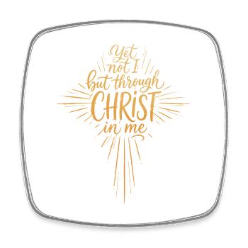 Yet not I but through CHRIST in me - Viereckiger Kühlschrankmagnet - Weiß - Vorne