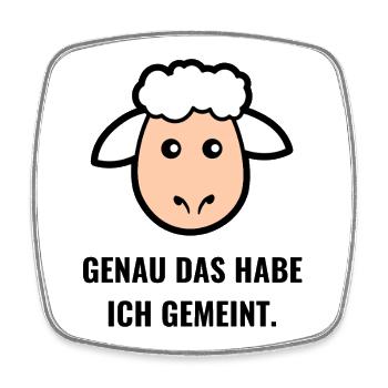 Genau das habe ich gemeint - Viereckiger Kühlschrankmagnet - Weiß - Vorne