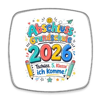 Abschluss Grundschule 2026 5. Klasse Ich Komme - Viereckiger Kühlschrankmagnet - Weiß - Vorne