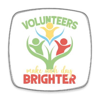 Volunteer Appreciation Make Each Day Brighter - Square fridge magnet - white - Front