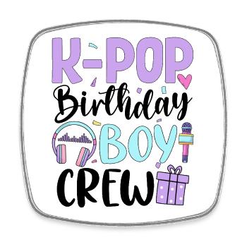 K Pop Birthday Boy Crew - Square fridge magnet - white - Front