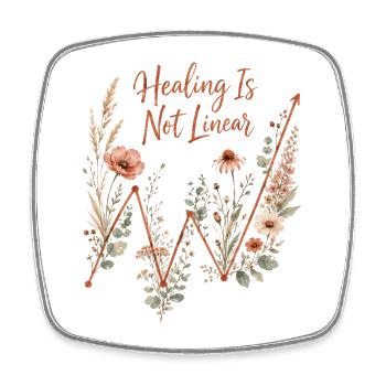 Mental Health Healing Is Not Linear - Square fridge magnet - white - Front