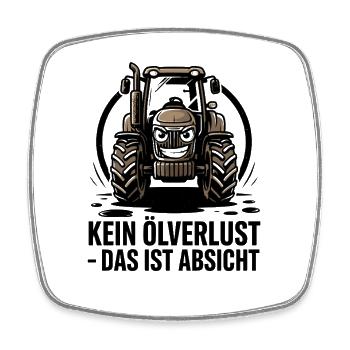  Kein Ölverlust Das Ist Absicht Lustiger Traktor - Viereckiger Kühlschrankmagnet - Weiß - Vorne