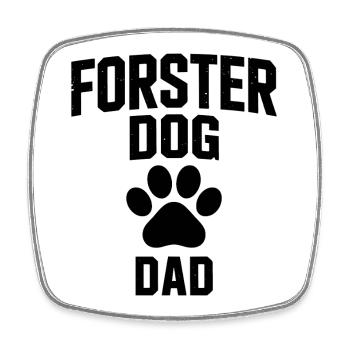 Papa de chien en famille d’accueil - Cadeau adopté par un chien - Magnet carré - blanc - Devant