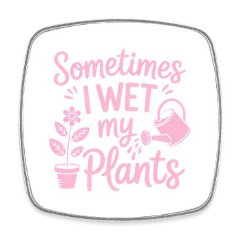 Zimmerpflanzen Sprüche Lustiges Blumen Geschenk - Viereckiger Kühlschrankmagnet - Weiß - Vorne