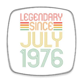 Légendaire depuis juillet 1976, anniversaire - Magnet carré - blanc - Devant