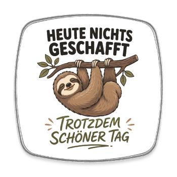 Heute nichts geschafft Faultier Spruch Humor - Viereckiger Kühlschrankmagnet - Weiß - Vorne