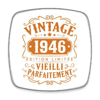 1946 Vintage Cadeau D'anniversaire Femme Homme - Magnet carré - blanc - Devant