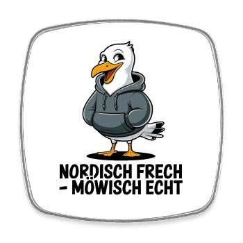  Nordisch Frech Möwisch Echt Lustige Möwe Spruch - Viereckiger Kühlschrankmagnet - Weiß - Vorne