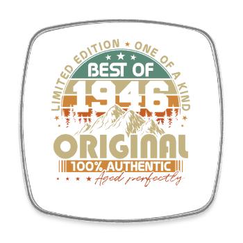 Original 1946 Vintage Vintage Retro Birthday - Square fridge magnet - white - Front