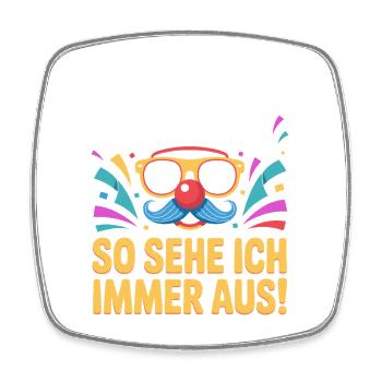 Karneval Das Ist Kein Kostüm Fasching Halloween - Viereckiger Kühlschrankmagnet - Weiß - Vorne