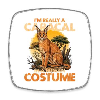 Caracal en costume humain - Magnet carré - blanc - Devant