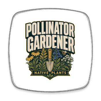 Pollinisateur Jardinier Plantes indigènes Amateur de jardin - Magnet carré - blanc - Devant