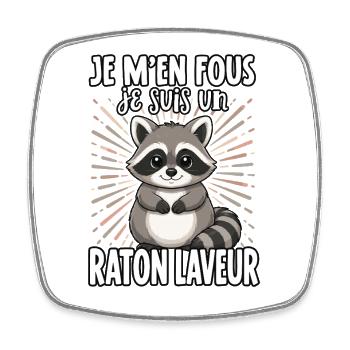 Je m'en fous je suis un ratonlaveur - Waschbär - Viereckiger Kühlschrankmagnet - Weiß - Vorne