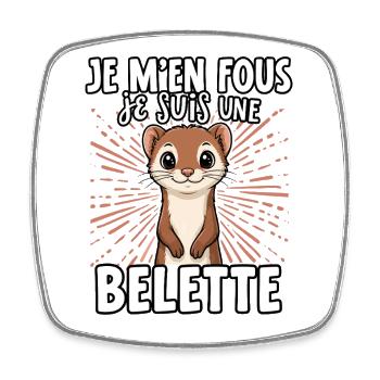 Je m'en fous je suis une Belette - süßer Wiesel - Viereckiger Kühlschrankmagnet - Weiß - Vorne