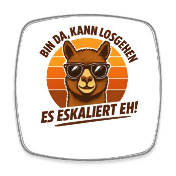 Bin Da Kann Losgehen Es Eskaliert Eh Alpaka Party - Viereckiger Kühlschrankmagnet - Weiß - Vorne