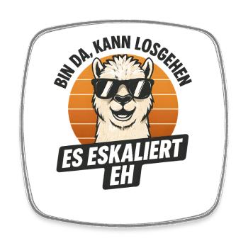 Bin Da Kann Losgehen Es Eskaliert Eh Alpaka Party - Viereckiger Kühlschrankmagnet - Weiß - Vorne