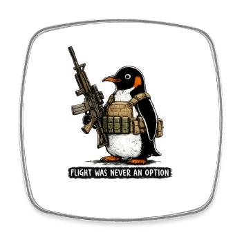 Flight Was Never An Option - Penguin - Square fridge magnet - white - Front