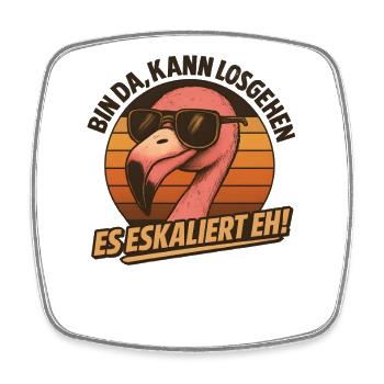 Kann Losgehen Es Eskaliert Eh Flamingo Party - Viereckiger Kühlschrankmagnet - Weiß - Vorne