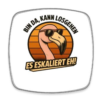 Kann Losgehen Es Eskaliert Eh Flamingo Party - Viereckiger Kühlschrankmagnet - Weiß - Vorne