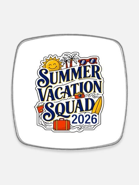 Summer Vacation Squad 2026 Beach Holiday - Square fridge magnet - white