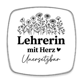 Lehrerin mit Herz unersetzbar Blumen Geschenk Schu - Viereckiger Kühlschrankmagnet - Weiß - Vorne