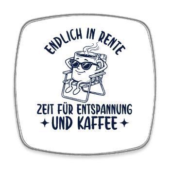 Rente Zeit für Entspannung und Kaffee - Viereckiger Kühlschrankmagnet - Weiß - Vorne