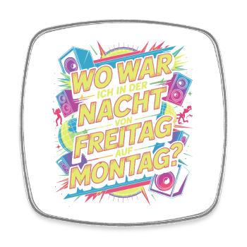 Nacht von Freitag auf Montag Filmriss Party JGA - Viereckiger Kühlschrankmagnet - Weiß - Vorne