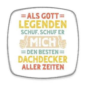 Dachdecker - Viereckiger Kühlschrankmagnet - Weiß - Vorne