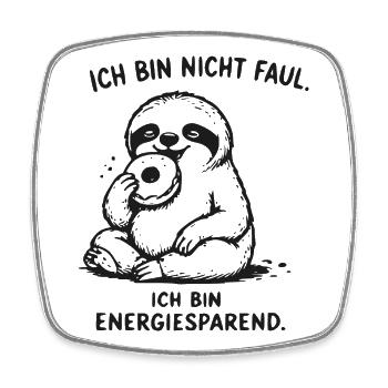 Ich bin energiesparend Faultier - Viereckiger Kühlschrankmagnet - Weiß - Vorne