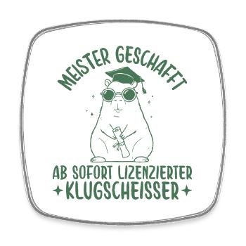 Meister geschafft Lizenzierter Klugscheißer - Viereckiger Kühlschrankmagnet - Weiß - Vorne