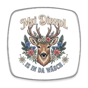 Mei Dirndl is in da Wäsch Trachten Ersatz Hirsch - Viereckiger Kühlschrankmagnet - Weiß - Vorne