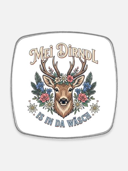Mei Dirndl is in da Wäsch Trachten Ersatz Hirsch - Viereckiger Kühlschrankmagnet - Weiß