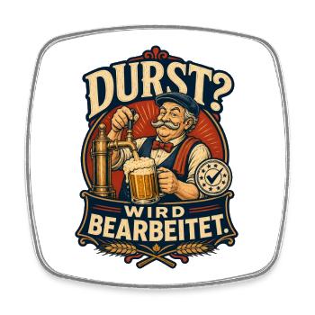 Durst Wird Bearbeitet Bier Shirt - Viereckiger Kühlschrankmagnet - Weiß - Vorne