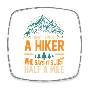 Hiking Mountain Trail Backpacking Outdoors Poaching - Square fridge magnet - white - Front
