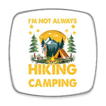 When I'm in the mountains I'm happy - Outdoor Hiki - Square fridge magnet - white - Front